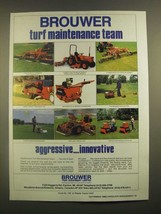 1988 Brouwer Ad - Mowers, Brower-Vac, Sodcutter and Turf Rollers - £14.49 GBP
