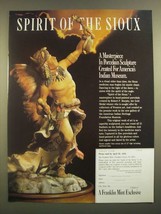 1988 The Franklin Mint Ad - Spirit of the Sioux Porcelain by Robert F. Murphy - £13.81 GBP