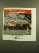 1988 Walt Disney World Grand Floridian Beach Resort Ad - Oasis of Elegance - $18.49