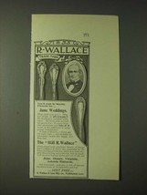 1900 1835 R. Wallace silverware Ad - You&#39;ll be buying presents for Weddings - £14.78 GBP