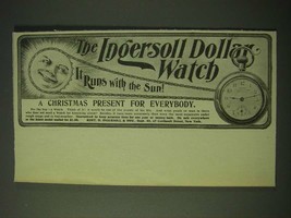 1900 Ingersoll Dollar Watch Ad - It runs with the sun! - $18.49