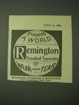 1900 Remington Standard Typewriter Ad - Stands a World of Wear and Tear - $18.49