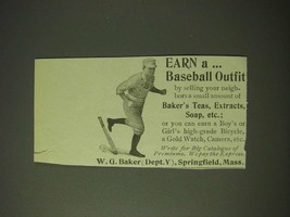 1900 W.G. Baker Baker's Teas, Extracts, Soap Ad - Earn a baseball outfit - $18.49