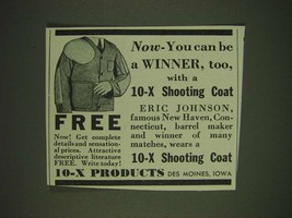 1935 10-X Shooting Coat Ad - Now - you can be a winner, too - £14.60 GBP