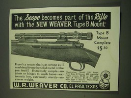 1938 W.R. Weaver Type B Mount Ad - The scope becomes part of the rifle - $18.49