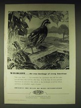 1936 Du Pont Sporting Powder Division Ad - Wildlife the true heritage - £14.55 GBP