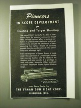 1945 Lyman Alaskan Scope Ad - Pioneers in Scope Development for Hunting - £14.50 GBP