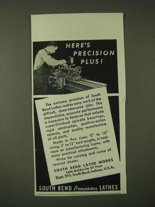 Primary image for 1942 South Bend Lathe Works Ad - Here's Precision plus!