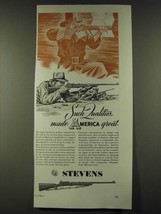 1942 Stevens Arms Corporation Ad - Such Qualities made America Great - £13.82 GBP