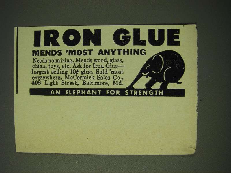1943 McCormick Sales Co. Iron Glue Ad - Mends most anything - $18.49