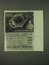1945 Bell Watch Company Ad - Bell Waterproof - $18.49