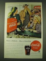 1948 Coke Coca-Cola Soda Ad - Pause to refresh have a Coca-Cola - £14.48 GBP