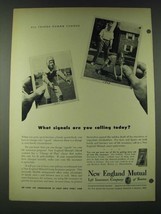 1948 New England Mutual Life Insurance Ad - What signals are you calling today? - $18.49