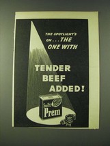 1948 Swift's Prem Ad - The spotlight's on the one with Tender Beef Added! - $18.49