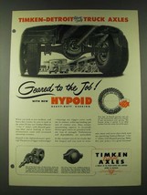 1948 Timken-detroit Hypoid Gearing Ad - Timken-Detroit heavy duty truck Axles  - £14.27 GBP