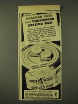 1948 Underwood Deviled Ham Ad - Recipe for Poached Eggs - £14.52 GBP