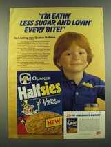 1983 Quaker Halfsies Cereal Ad - I&#39;m eatin&#39; less sugar and lovin&#39; every ... - $18.49