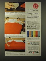 1955 General Electric Automatic Blanket Ad - For deep-down drowsy comfort - $18.49