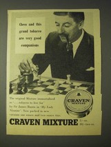 1958 Craven Mixture Tobacco Ad - Chess and this grand tobacco are very good  - £14.78 GBP