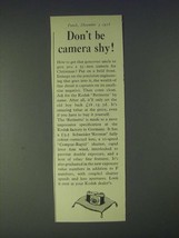 1958 Kodak Retinette Camera Ad - Don&#39;t be camera shy! - £14.45 GBP