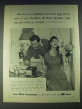 1958 Nestle&#39;s Home Made Assortment of Fine Chocolates Ad - thank you, da... - $18.49