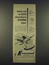 1959 Kenwood Electric Knife and Scissors Sharpener Ad - Knives cut so clean  - £14.53 GBP