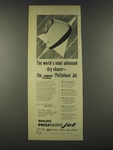 1959 Philips Philishave Jet Shaver Ad - The world's most advanced dry shaver - $18.49
