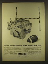 1963 GM Diesel Engines Ad - Goes the distance with less time out - $18.49