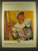 1963 Tennessee Gas Transmission Company Ad - Babe Ruth - Nobody bats 1,000 - £14.73 GBP
