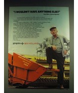 1984 Sperry New Holland 489 Haybine Ad - I wouldn&#39;t have anything else - £14.78 GBP