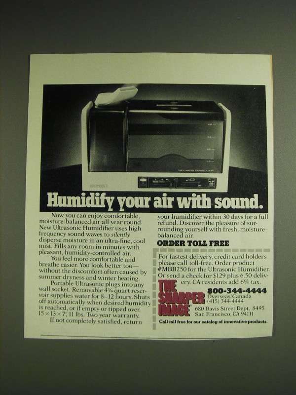 1984 The Sharper Image Ultrasonic Humidifier Ad - Humidify your air with sound - £14.78 GBP