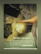 1985 Black & Decker SL-2 Rechargeable Light Ad - Security Blanket - $18.49