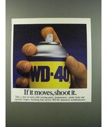 1986 WD-40 Oil Ad - If it moves, shoot it - £14.78 GBP