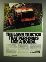 1987 Honda Lawn Tractor Ad - The lawn tractor that performs like a Honda - £14.52 GBP