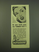 1942 Pepsodent Toothpaste Ad - Do your teeth pass the tongue test? - $18.49