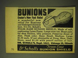 1964 Dr Scholl&#39;s Foam-Ease Bunion Shield Ad - Bunions doctor&#39;s new fast relief - £14.74 GBP