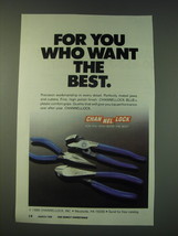 1988 Channellock Pliers Ad - For you who want the best - £14.54 GBP