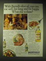 1989 Bertolli Olive Oil Ad - With Bertolli olive oil, you can eat well - £14.52 GBP