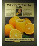 1989 Florida Department of Citrus Ad - A Valencia&#39;s most natural state. ... - £14.54 GBP