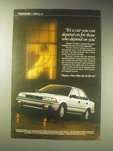 1989 Toyota Corolla Car Ad - It&#39;s a car you can depend on for those who depend  - $18.49