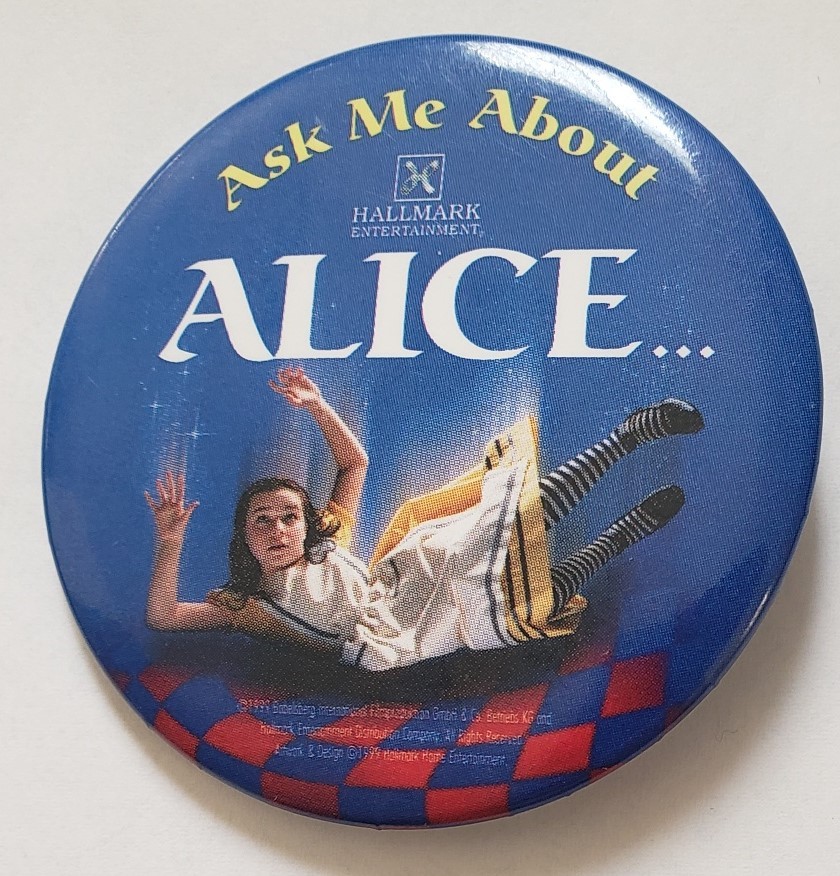 Primary image for Ask Me About Alice vintage Hallmark Entertainment 2-1/4" Promo Pinback