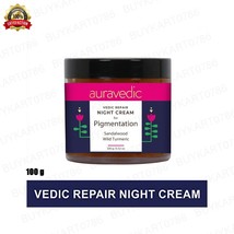 Auravedic Pigmentation Removal Cream Vedic Repair Night Cream For Unisex 100g - £21.66 GBP