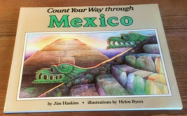 Count Your Way Through Mexico By Jim Haskins USA 1989 - £3.96 GBP