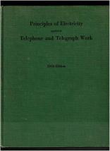 Principles of Electricity Applied to Telephone and Telegraph Work - 1958 AT&amp;T [H - £53.40 GBP