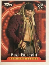 Paul Burchill Trading Card WWE Topps 2006 #23 - £1.55 GBP