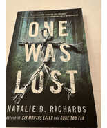 One Was Lost by Natalie D. Richards (2016, Trade Paperback) - $5.41 CAD