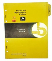 1986 John Deere Technical Manual For 125 And 140 High-Pressure Washers T... - $42.74