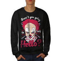 Wellcoda Clown Scary Hello Horror Mens Sweatshirt - £25.41 GBP+