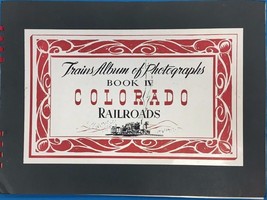 Colorado Railroads Trains Album Of Photographs Book Four (1943) Kalmbach Sc - $19.79