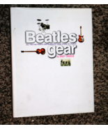 Beatles Gear All the Fab Four&#39;s Instruments Stage to Studio by Andy Babi... - £15.76 GBP